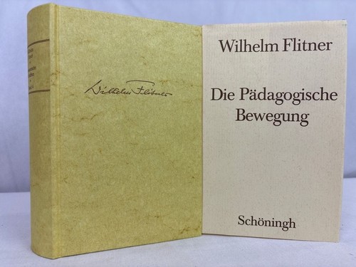 Wilhelm flitner die - wilhelm, flitner: