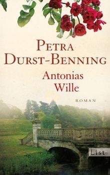 Antonias wille roman von - antonias,