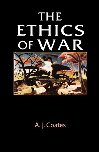 The ethics war j coates - the, a.