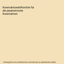 Konstruktionshilfsmittel für die parametrische Konstruktion, Yuko Yamasaki