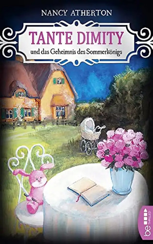 Tante dimity und das geheimnis - und,