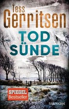 Todsünde: Thriller (Rizzoli-&-Isles-Serie, Band 3) Gerritsen, Tess und Andreas J