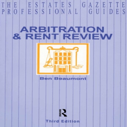 Arbitration and rent review - and,