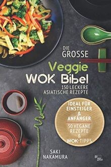 Die große veggie wok bibel - veggie, wok-bibel