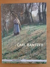Carl Bantzer (1857 - 1941) -