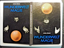 Jochen Zmeck, WUNDERWELT MAGIE