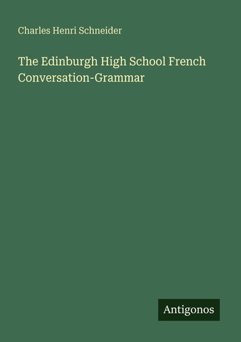 The edinburgh high school - edinburgh,