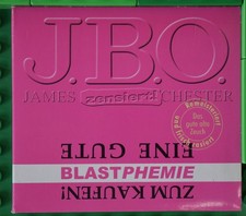 J.B.O. - Eine gute Blastphemie