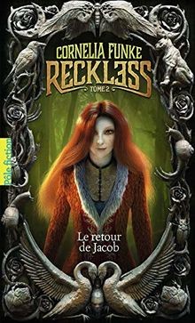 Reckless retour de - reckless, 2: