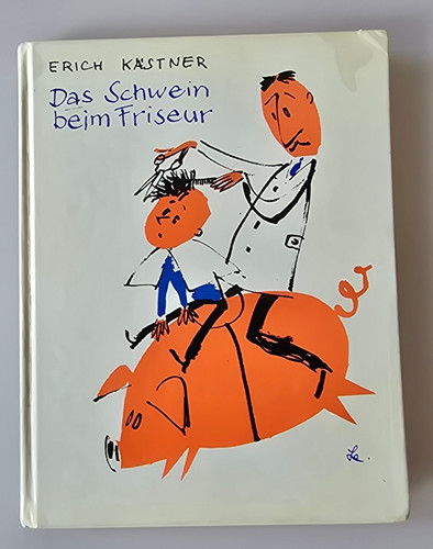 Erich kästner das schwein - erich, kästner.