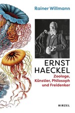 Ernst Haeckel | Rainer Willmann | Buch | 384 S. | Deutsch | 2023