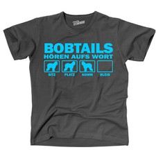Hundemotiv T-Shirt Hund BOBTAILS Bobtail Hören aufs Wort Bobtailshirt Siviwonder
