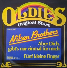 Nilsen Brothers-Aber Dich, gibt's nur einmal für mich   -  Single-Schallplatte
