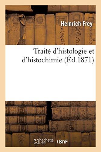 Traite histologie et - traite, d'histologie