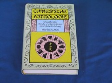 CHINA: CHINESISCHE Astrologie von Michèle Curcio