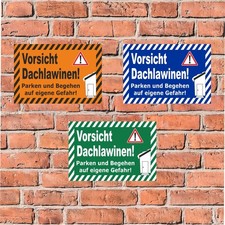 Vorsicht Dachlawinen Schild