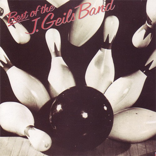 The geils band best - the, j.