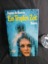 Ein Tropfen Zeit : Roman Du Maurier, Daphne, Neuwertig
