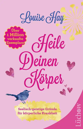 Heile deinen körper - heile,