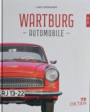 "Wartburg Automobile 1955-1965" sehr umfangreicher, aktueller Bildband von 2023 