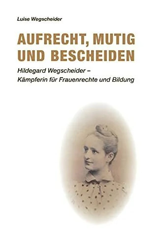 Aufrecht mutig und - aufrecht,,