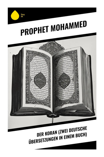 Der koran zwei deutsche - koran, (zwei