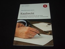 Rolf Schmidt - Praxisratgeber Recht - Kaufrecht