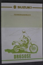 Suzuki DR 650 SE Betriebsanleitung "Mai 1999" Fahrerhandbuch - Anleitung