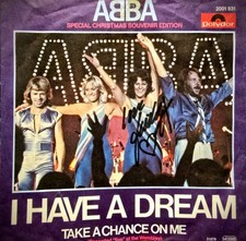 Original Anni-Frid/ABBA - Autogramm auf Single "I HAVE A DREAM"  via venue