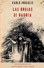 Las Brujas de Raurea by Pablo