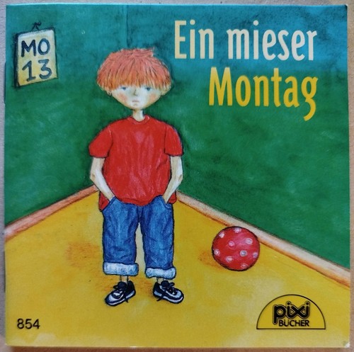 Pixi buch ein mieser montag - -,