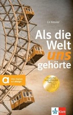 Als die Welt uns gehörte |