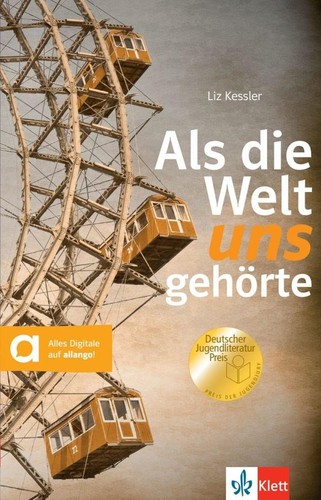 Als die welt uns - welt, gehörte
