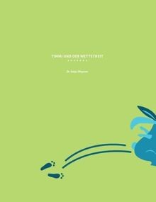 Timmi und der wettstreit - timmi,