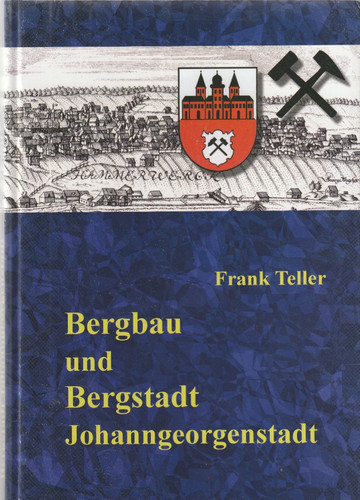 Bergbau und bergstadt - bergbau,
