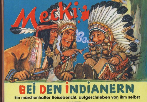 Mecki bei den indianern von - bei,
