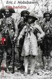 Les bandits von - hobsbawm,, eric