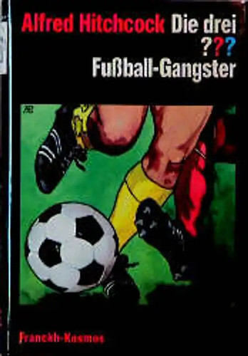 Die drei fussball gangster - die, ???