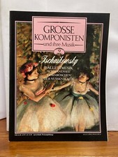 Grosse Komponisten und ihre