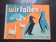 Wir Falten-Rudolf Arnold