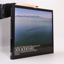 Der Bodensee: Eine Landeskunde
