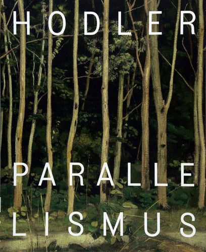 Hodler parallelismus von - hodler, parallelismus,