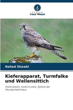 Kieferapparat, Turmfalke und