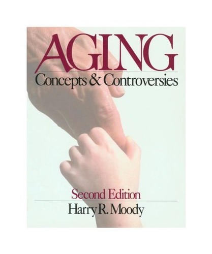 Aging concepts and - aging:,