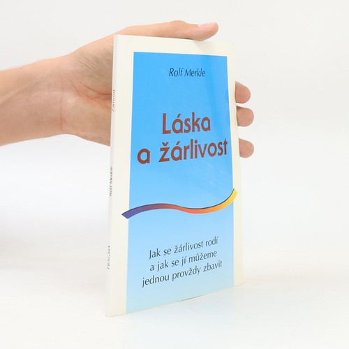 Láska žárlivost rolf - láska,