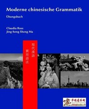 Moderne chinesische Grammatik - Übungsbuch | Claudia Ross (u. a.) | Taschenbuch