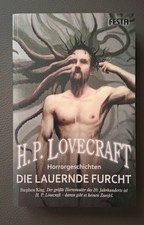 Die lauernde Furcht von H. P