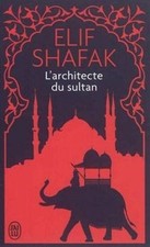 Larchitecte du sultan  von Shafak, Elif | Buch | Zustand gut