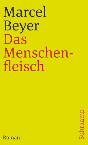 Das menschenfleisch beyer - das,