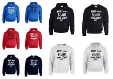 WHAT WOULD BLAIR WALDORF DO HOODIE PULLOVER TOP SWAG FASHION CHUCK BASS (BLAIR)